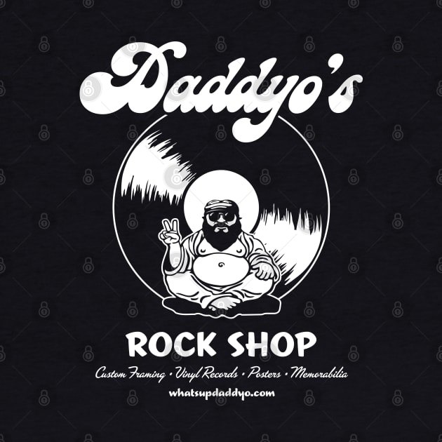 Daddyo's Rock Shop by rocker72